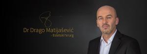 Dr Drago Matijašević - estetski hirurg